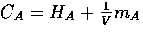 $C_A= H_A + \frac{1}{V} m_A$